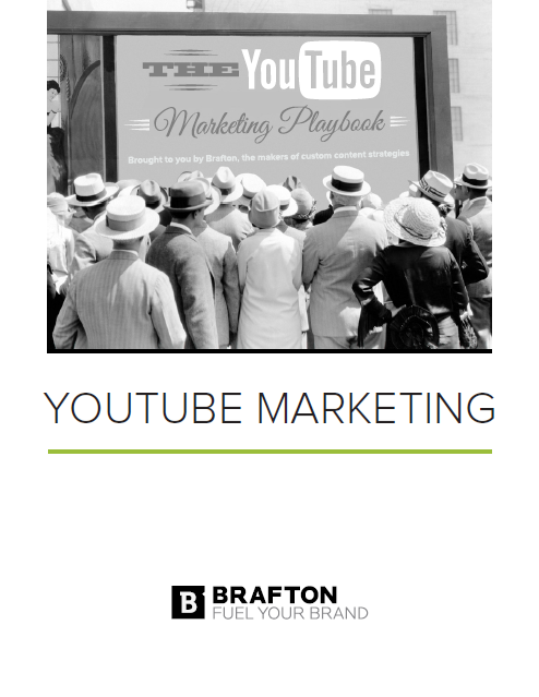 Brafton introduces the YouTube Marketing Playbook.