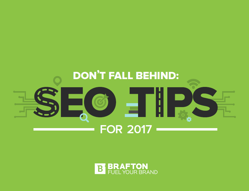 Don't Fall Behind: SEO Tips for 2017