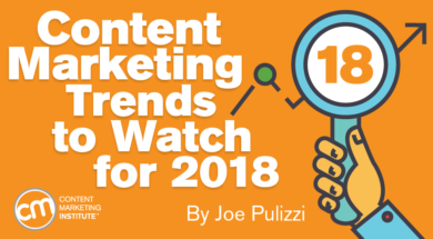 Content Marketing Trends to Watch for 2018