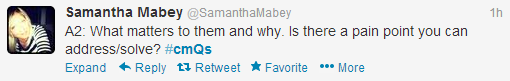 What matters to them and why. Is there a pain point you can address/solve?