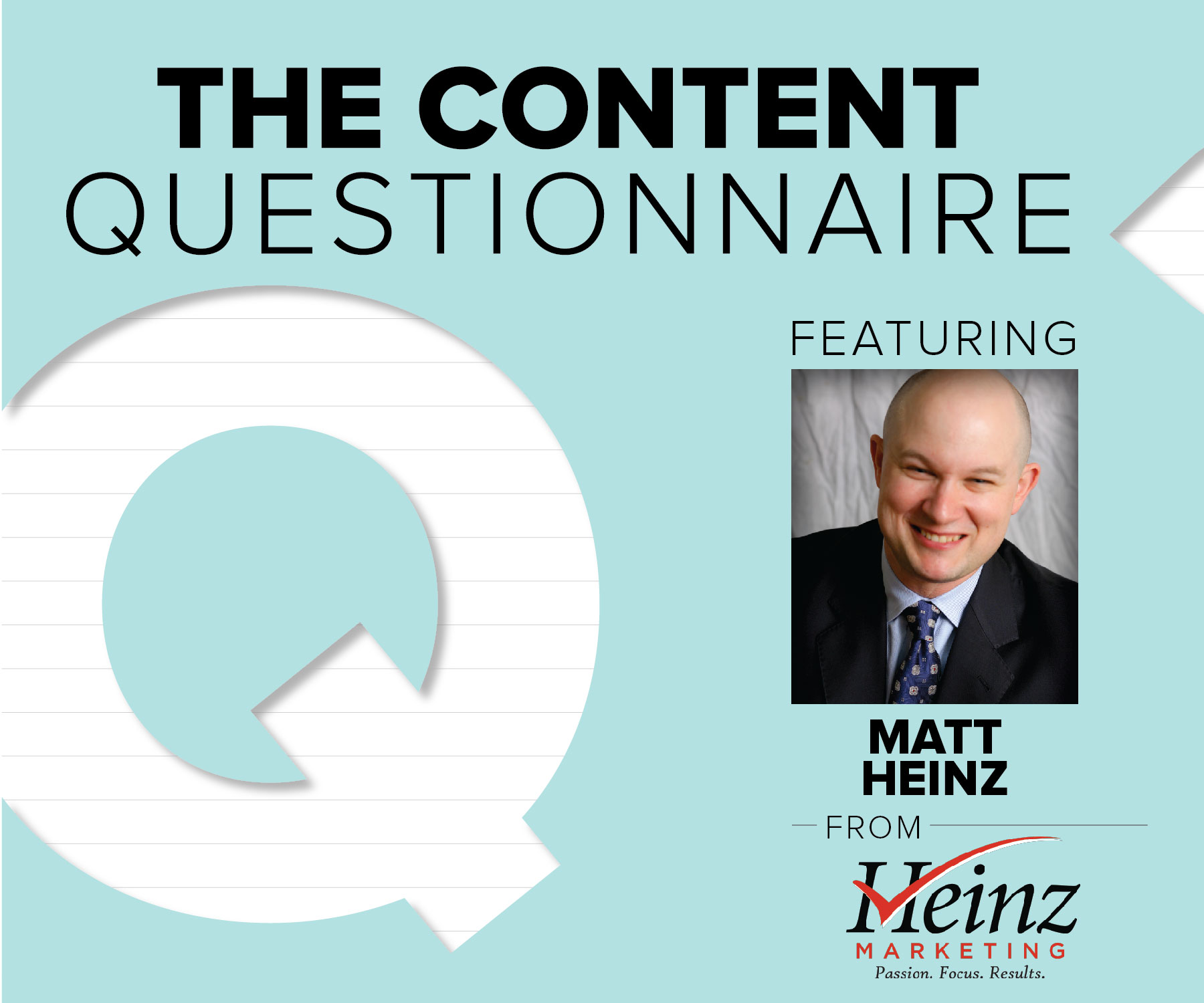 Matt Heinz Content Marketing Questionnaire