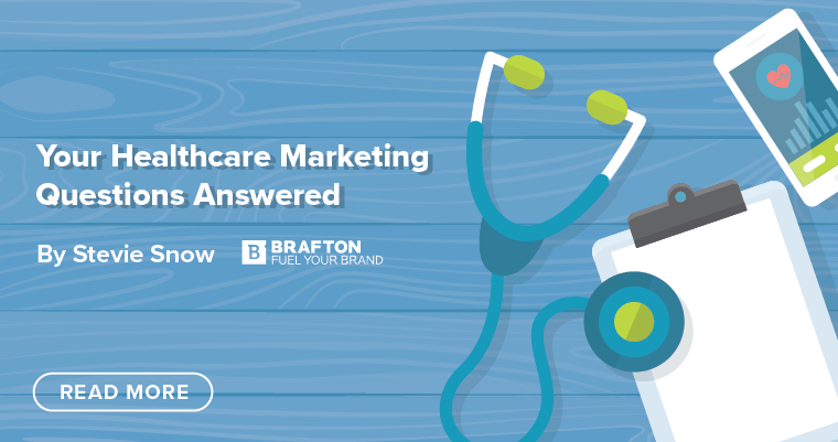 your healthcare marketing questions answered