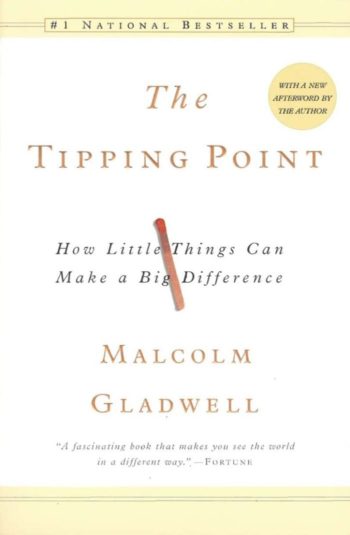 Books every marketer should read: The Tipping Point - How LIttle Things Can Make a Big Difference
