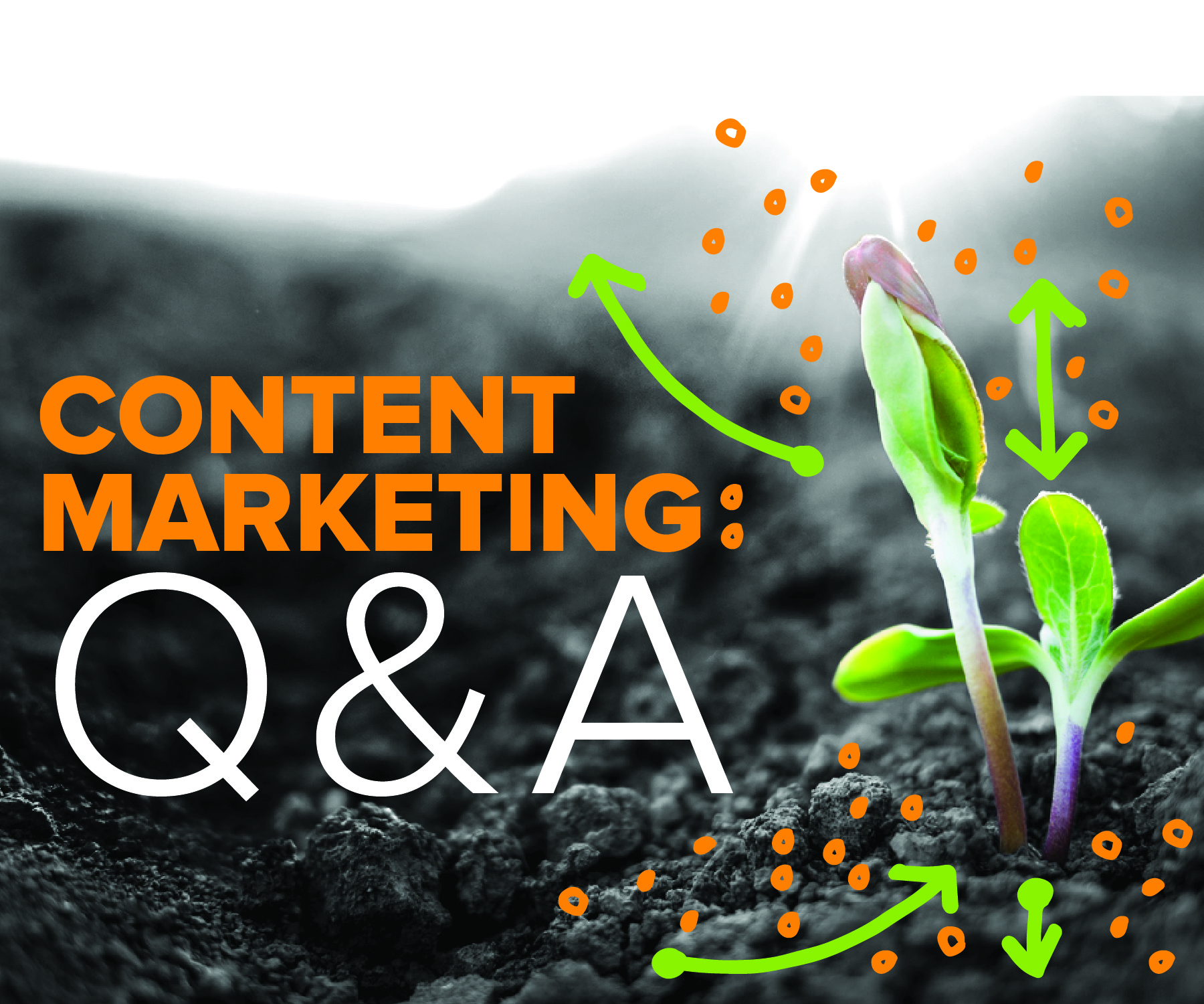 In preparation of our content marketing Q&A, hosts Katherine Griwert and Francis Ma give us exclusive insights.