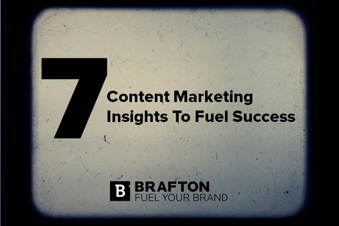 seven content marketing insights to fuel success
